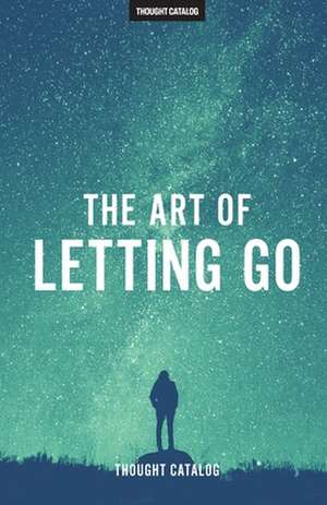 The Art of Letting Go de Rania Naim