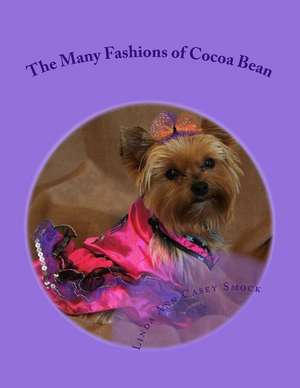 The Many Fashions of Cocoa Bean de Smock, Linda Ann Casey