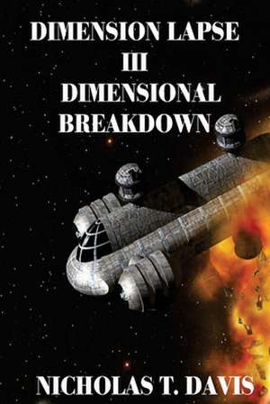 Dimension Lapse III de Nicholas T. Davis