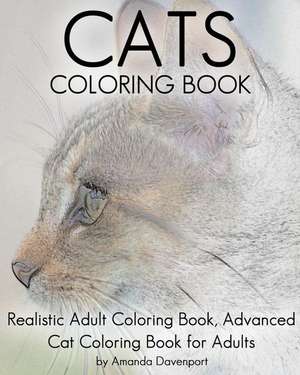 Cats Coloring Book de Amanda Davenport