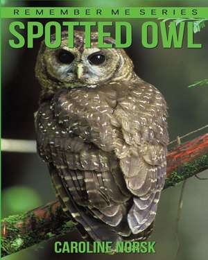 Spotted Owl de Caroline Norsk