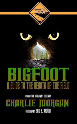 Bigfoot de Charlie Morgan