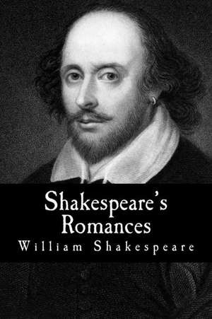 Shakespeare's Romances de William Shakespeare