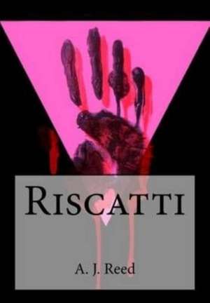 Riscatti de A. J. Reed