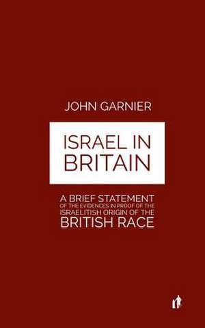 Israel in Britain de Colonel Garnier