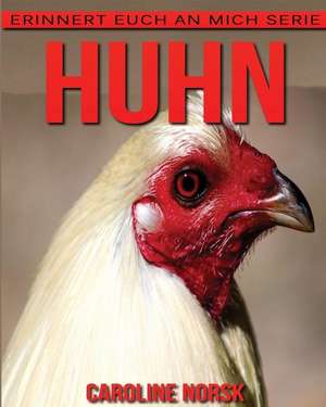 Huhn de Caroline Norsk