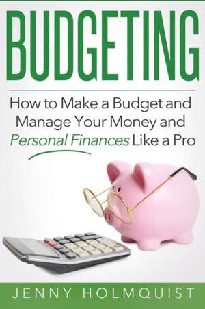 Budgeting de Jenny Holmquist