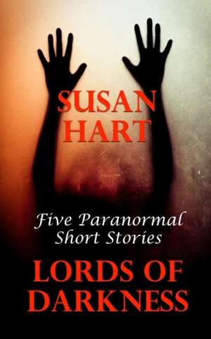 Lords of Darkness de Susan Hart