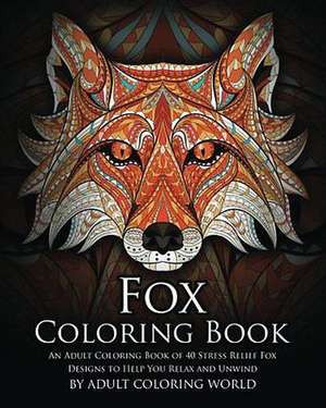 Fox Coloring Book de Adult Coloring World