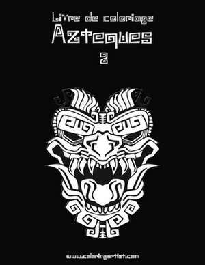 Livre de Coloriage Azteques 2 de Nick Snels