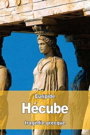 Hecube de Euripide