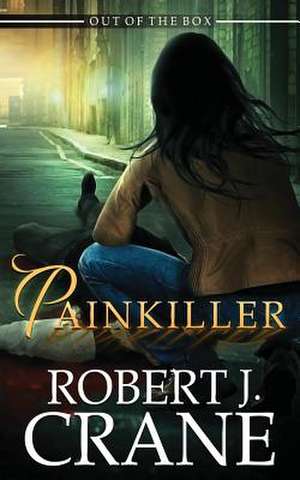 Painkiller de Robert J. Crane