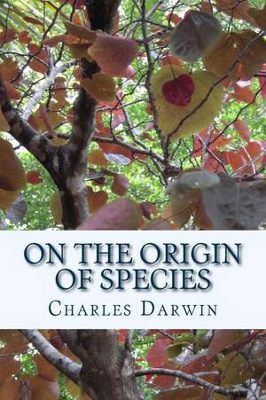 On the Origin of Species by Means of Natural Selection de Charles Darwin