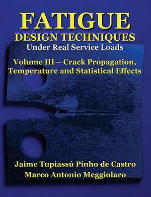 Fatigue Design Techniques de Prof Jaime Tupiassu Pinho De Castro
