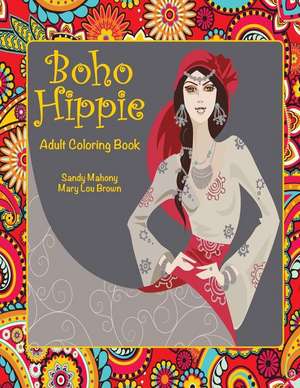 Boho Hippie Adult Coloring Book de Sandy Mahony