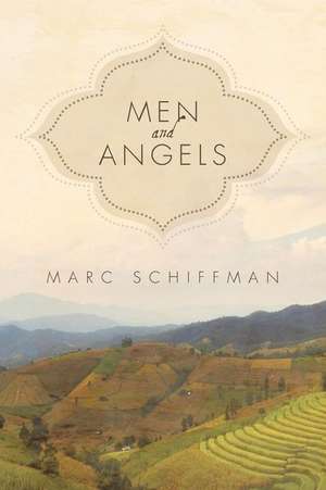 Men and Angels de Marc Schiffman