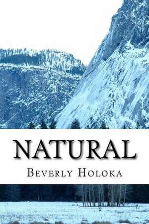 Natural de Beverly Holoka