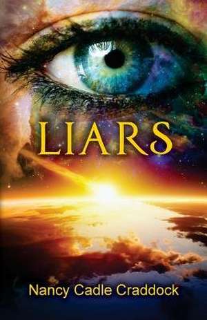 Liars de Nancy Cadle Craddock