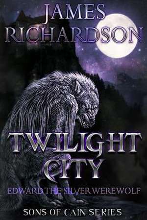 Twilight City de James Richardson