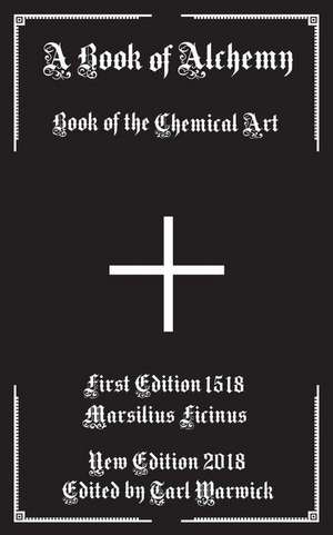 A Book of Alchemy de Marsilius Ficinus