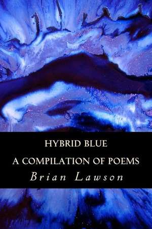 Hybrid Blue de Brian Lawson