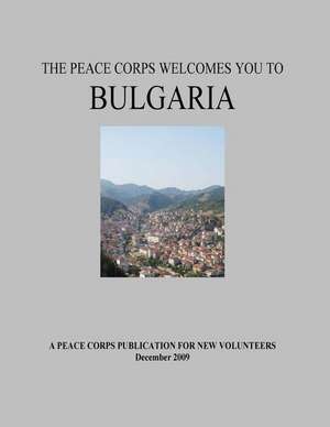 Bulgaria in Depth de Peace Corps