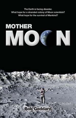 Mother Moon de Bob Goddard