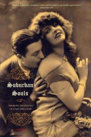 Suburban Souls (Volume I) de Anonymous