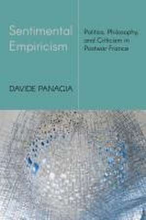 Sentimental Empiricism de Davide Panagia