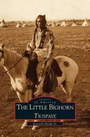 Little Big Horn de Kenneth Shields