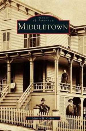 Middletown de Marvin H. Cohen