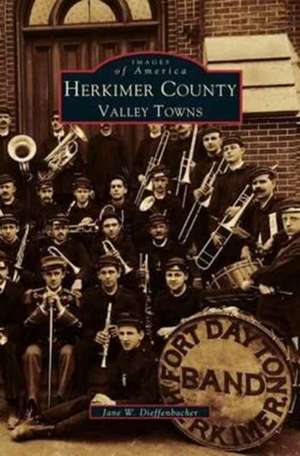 Herkimer County de Jane W. Dieffenbacher