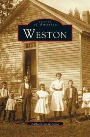 Weston de Kathleen Saluk Failla