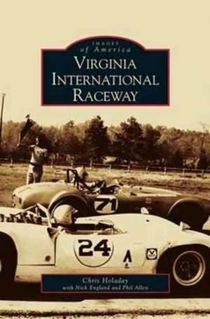 Virginia International Raceway de Chris Holaday