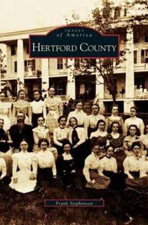 Hertford County de Frank Stephenson