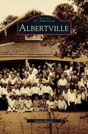 Albertville de Dennis Burgess