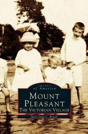 Mount Pleasant de Mary-Julia C. Royall