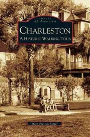 Charleston de Mary Preston Foster