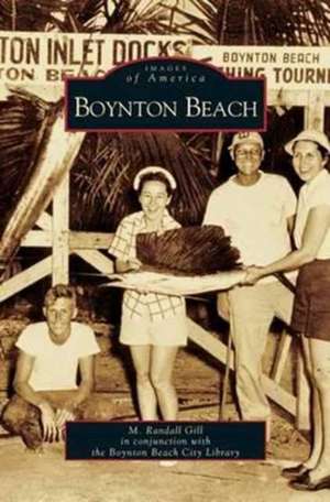 Boynton Beach de M. Randall Gill