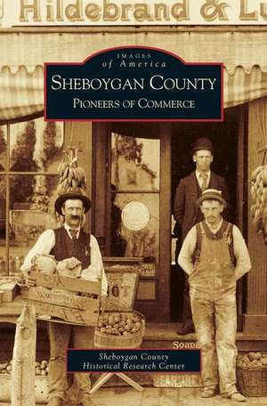 Sheboygan County de Sheboygan County Historical Society