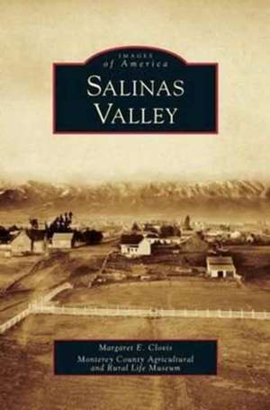 Salinas Valley de Margaret E. Clovis