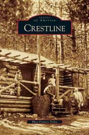 Crestline de Rhea-Frances Tetley