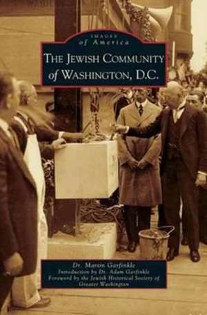 Jewish Community of Washington, D.C. de Martin Garfinkle