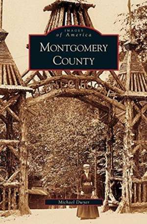 Montgomery County de Michael Dwyer