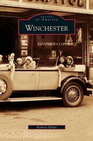 Winchester de Kathryn Parker