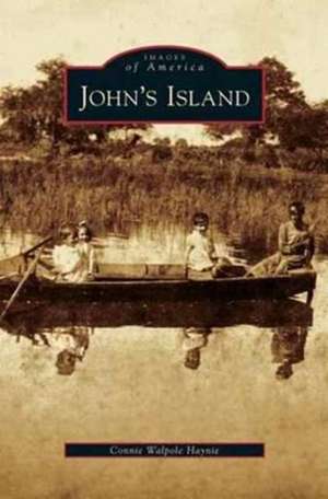 John's Island de Connie Walpole Haynie