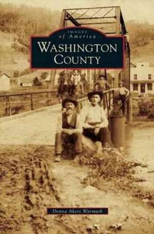 Washington County de Donna Akers Warmuth