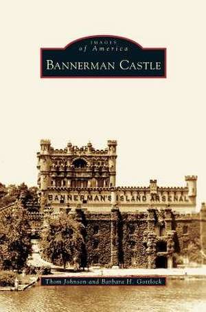 Bannerman Castle de Thom Johnson