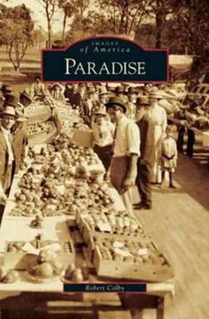 Paradise de Robert Colby