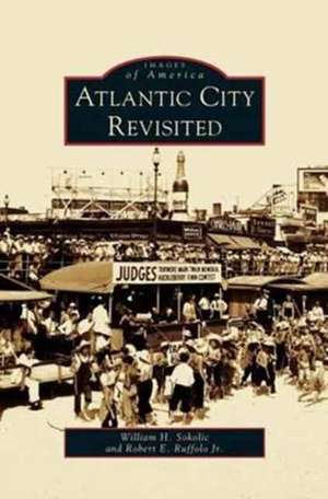 Atlantic City Revisited de Robert E. Jr. Ruffolo